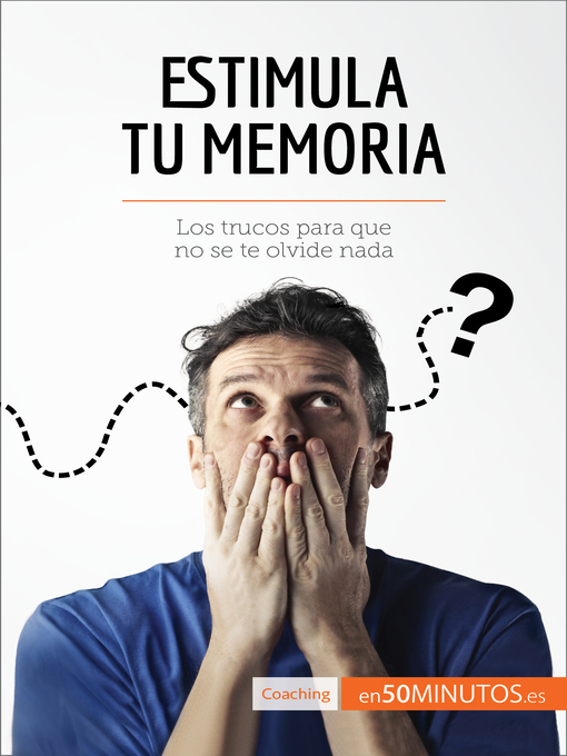 Title details for Estimula tu memoria by 50Minutos - Available